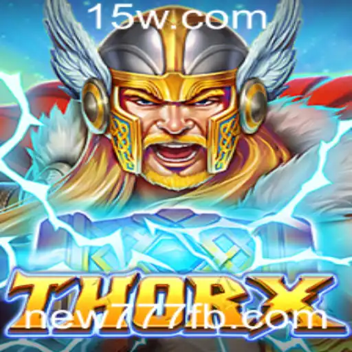 ThorX: Conhecendo o Jogo Revolucionário do Momento com a Palavra-chave new777